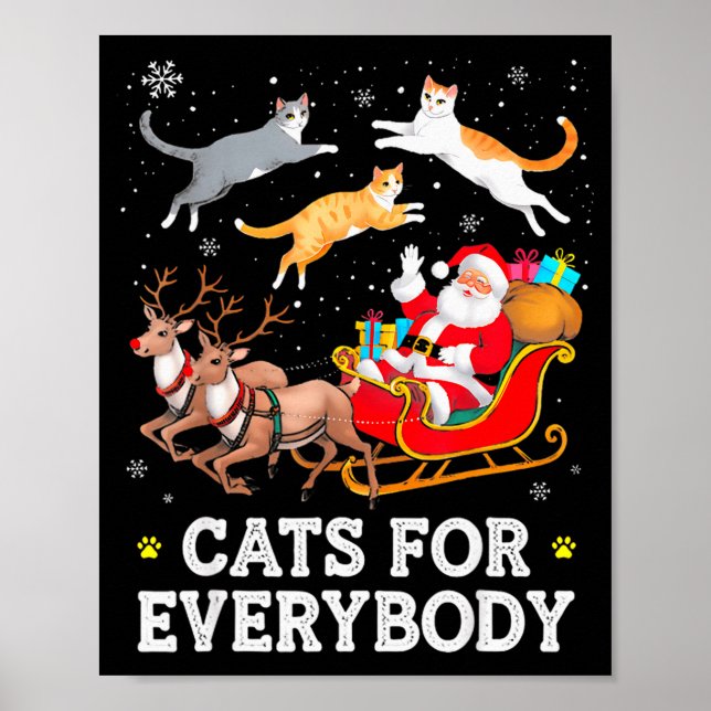 Cats For Everybody Christmas Cat Funny Xmas Women  Poster (Vorne)