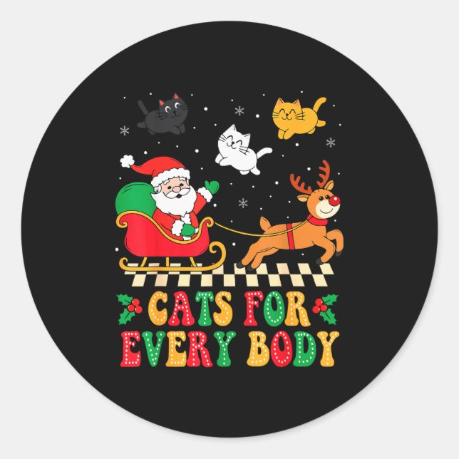 Cats For Everybody Christmas Cat Funny Xmas Women  Runder Aufkleber (Vorderseite)