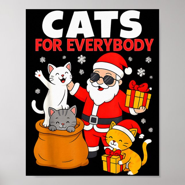 Cats For Everybody Funny Christmas Cat Xmas Santa  Poster (Vorne)