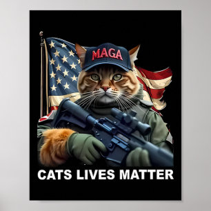 Cats Lives Problem Funny Trump 2024 Katze Poster