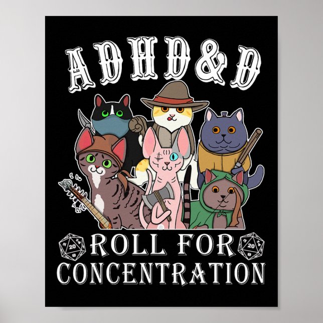 Cats Rpg Gamer Roll For Concentration D20 Dice Ner Poster (Vorne)
