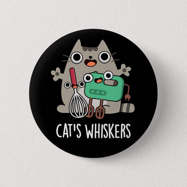Cat's Whiskers Funny Baking Pun Dark BG Button (Vorderseite)