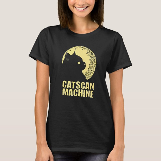 Catscan Machine Cat   Kitten Humor Medical Staff T-Shirt (Vorderseite)