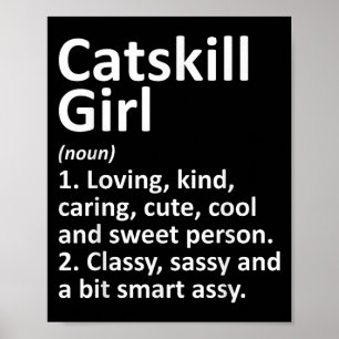 Catskill Mädchen Ny New York Lustige Stadt Heimat  Poster