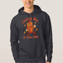 Catsup me if you can Funny Hot Dog - Ketchup Puff Hoodie