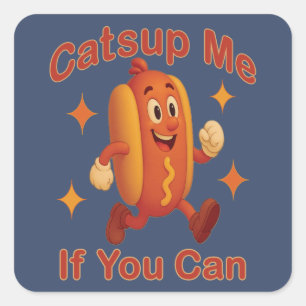 Catsup me if you can Funny Hot Dog - Ketchup Puff Quadratischer Aufkleber