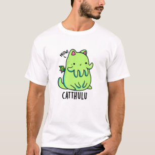 Catthulu Funny Cthulhu Cat Pun T-Shirt