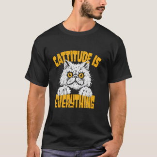 Cattitude ist alles Cat Meme Lustige Katze Kitty L T-Shirt