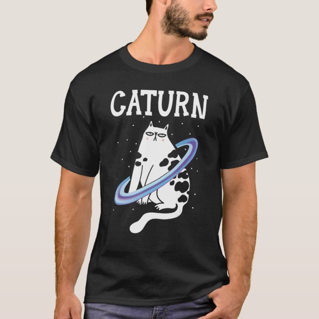 Caturn Cat Owner Outerspace Planets Astronomen Ast T-Shirt (Vorderseite)