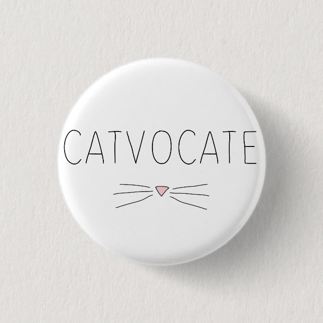 Catvocate Button Bagde (Vorderseite)