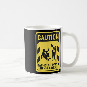 Caubachelor Party in Progress Funny Bachelor Kaffeetasse