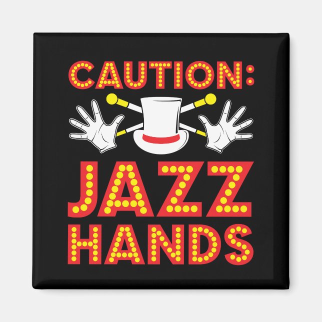 Caujazz Hands Dancer Performer Theater Magnet (Vorne)