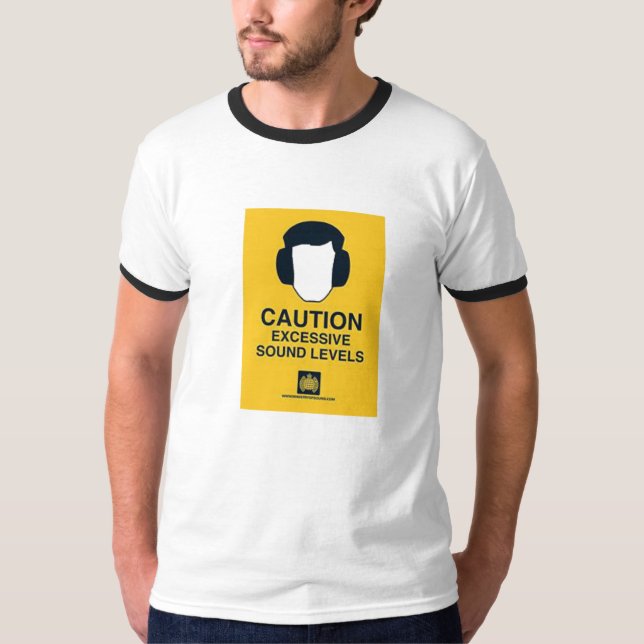 CAUTION EXCESSIVE SOUND LEVELS T-Shirt (Vorderseite)