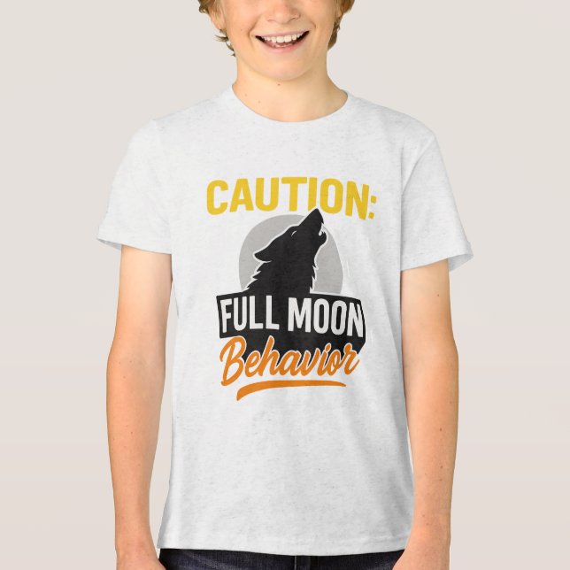 Caution Full Moon Behavior Shirt - Funny Werewolf (Vorderseite)
