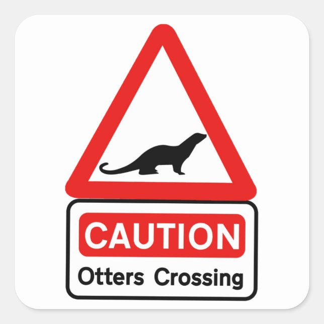 Caution Otters (2), Traffic Sign, UK Quadratischer Aufkleber (Vorderseite)