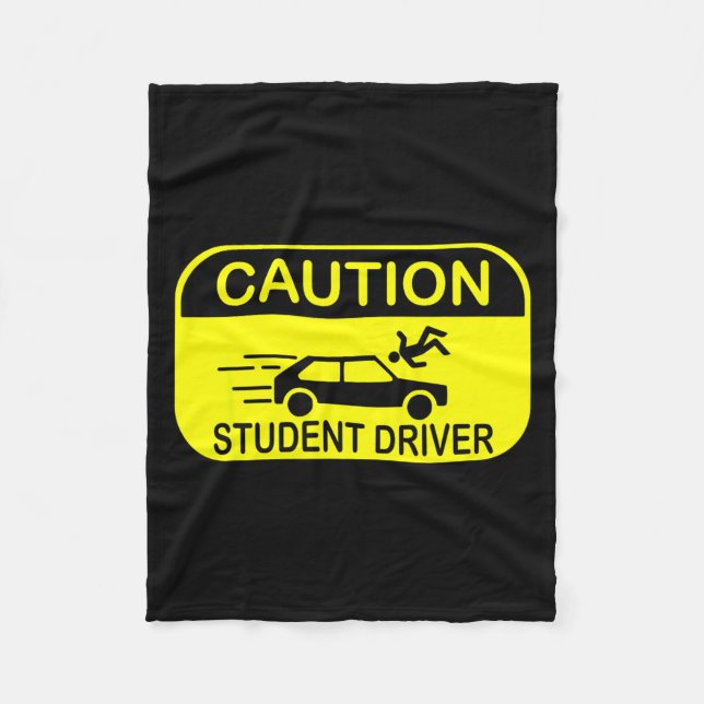 Caution Student Driver Funny  Fleecedecke (Vorderseite)