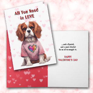 Cavalier King Charles All you Need Valentine Feiertagskarte