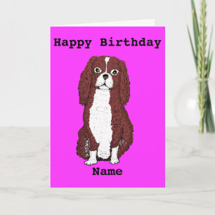 Cavalier King Charles Spaniel Add name Birthday Karte