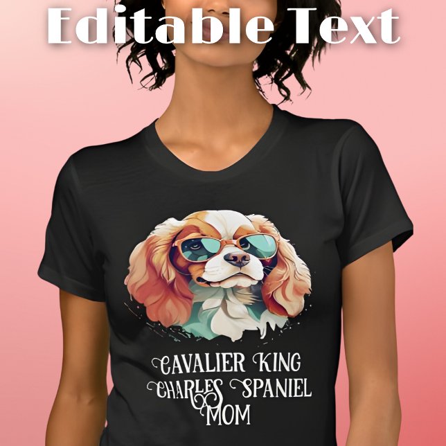 Cavalier King Charles Spaniel Dog Mama Sonnenbrill T-Shirt (Von Creator hochgeladen)