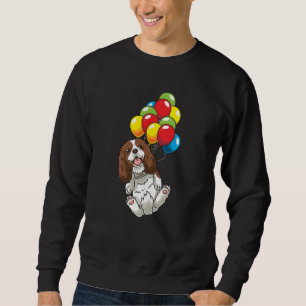Cavalier King Charles Spaniel Dog mit Ballons Sweatshirt