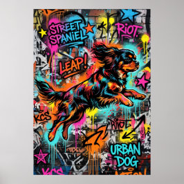 Cavalier King Charles Spaniel Street Art Graffiti  Poster