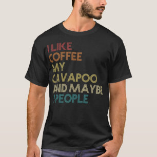 Cavapoo Dog Eigentümer Kaffee Liebhaber Funny Quot T-Shirt