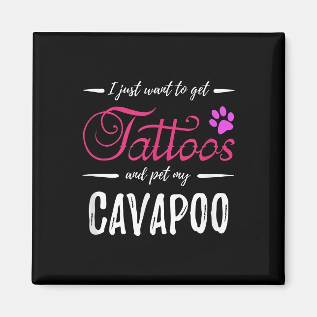 Cavapoo Dog Lover Tattoo Funny Dog Mama Geschenk I Magnet (Vorne)