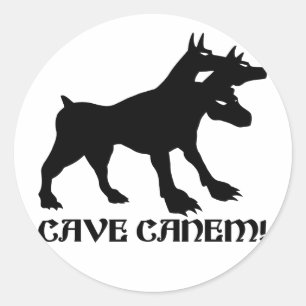 CAVE CANEM - BEWAHRE DES HUNDES Latein Runder Aufkleber