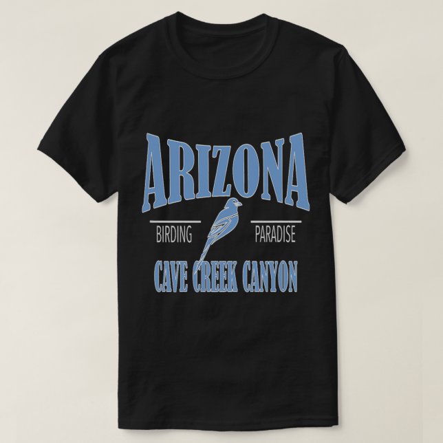 Cave Creek Canyon Arizona Vogelbeobachtung Birdwat T-Shirt (Design vorne)