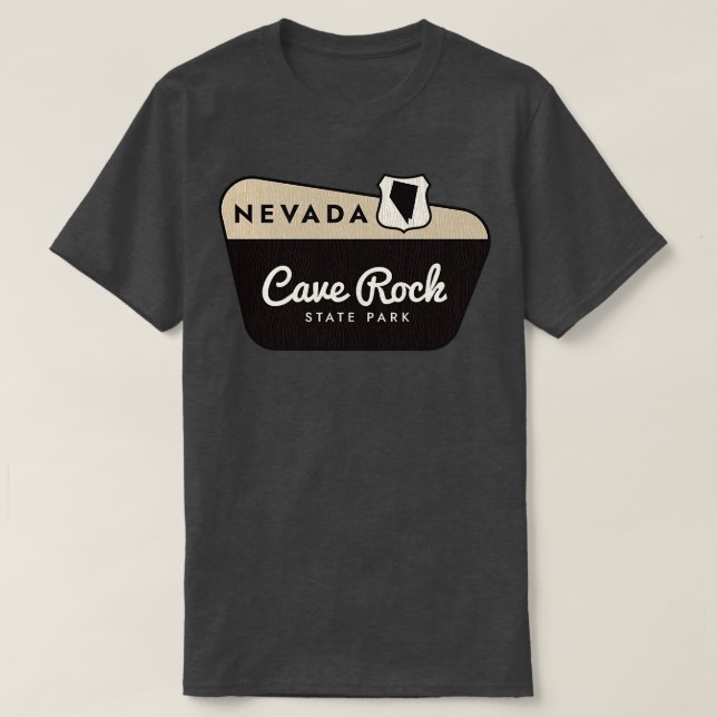 Cave Rock Staat Park Nevada Begrüßungszeichen T-Shirt (Design vorne)