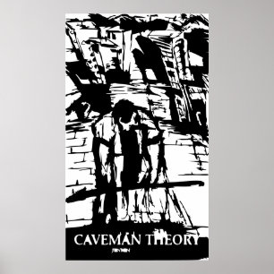 CAVEMAN THEORY POSTER