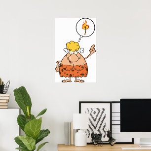 Cavewoman denkt über den Feuerstau Poster