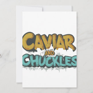 Caviar und Chuckles" Einladung