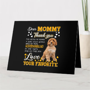 Cavoodle Sehr geehrte Mommy Danke, dass du meine M Karte