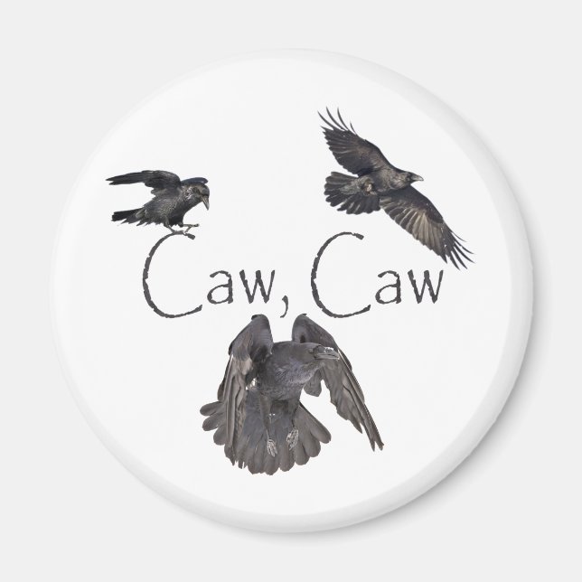 Caw Caw Magnet (Vorne)