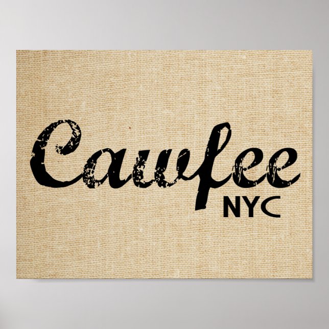 Cawfee New York lustiges Poster (Vorne)