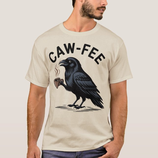 Cawfee Raven Drinking Coffee Pun T-Shirt (Vorderseite)