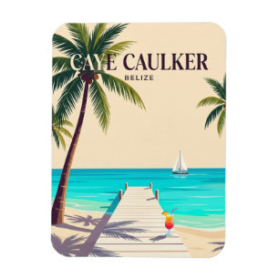 Caye Caulker Belize Magnet