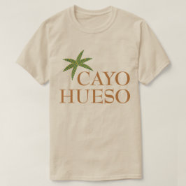 Cayo Hueso Key West Shirt