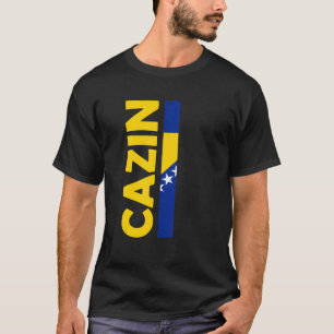 Cazin Bosnien Herzegowina Sarajevo Balkan Bosnier T-Shirt