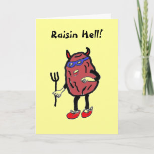 CB- Raisin Hell! Card Karte