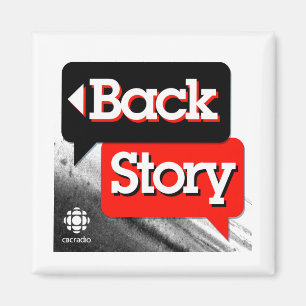 CBC Back Story Magnet