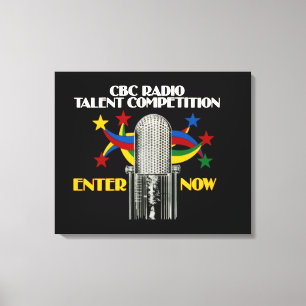 CBC Radio Talent Competition - promo Leinwanddruck