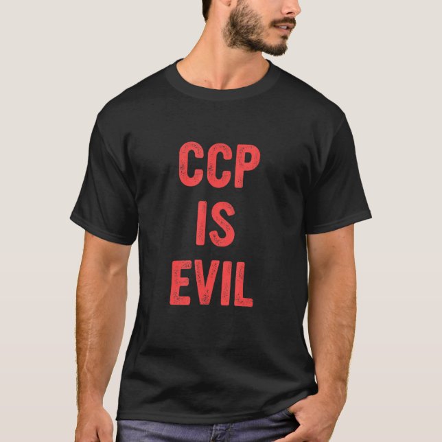 CCP ist böses Zitat kostümiert T-Shirt (Vorderseite)