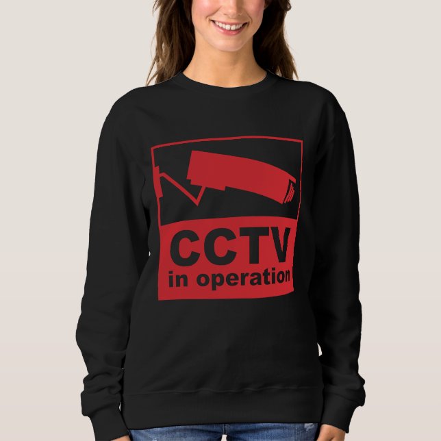 CCTV Surveillance Security Camera Closed Circuit P Sweatshirt (Vorderseite)