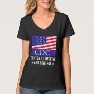 CDC-Zentren zur Täuschung und Kontrolle der amerik T-Shirt