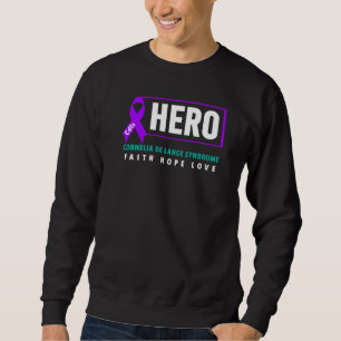 Cdls Awareness Cdls Hero Cornelia De Lange Syndr Sweatshirt