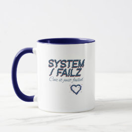 CDsystemFailz Tasse