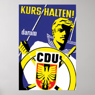 CDU-Wahlplakat 1950er Halte die Richtung! Poster