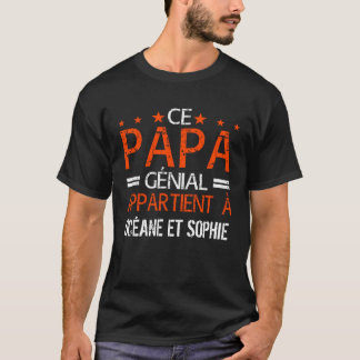 Ce Papa Génial appartiment Cadeau Personnalisé T-Shirt